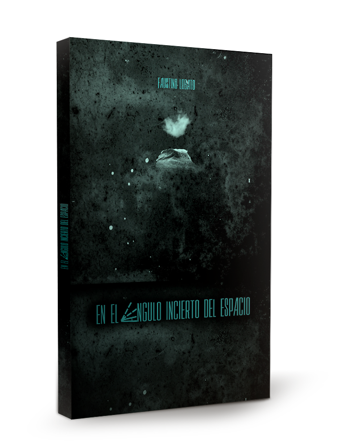 En el ángulo incierto del espacio